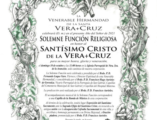 Solemne Función Religiosa en honor al Santísimo Cristo de la Vera+Cruz, Exposición del Santísimo y Oración piadosa, y Veneración de la Sagrada Imagen